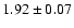 $1.92\pm 0.07$