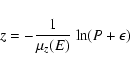 \begin{displaymath}%
z = - \frac{1}{\mu_z(E)}~{\rm ln}(P+\epsilon)
\end{displaymath}