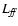 $L_{\it ff}$