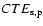 $CTE_{\rm s,p}$