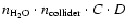 $n_{\rm H_2O}\cdot n_{\rm collider} \cdot C \cdot D$