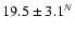 $19.5\pm3.1^N$