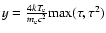 $y= \frac{4kT_{\rm e}}{m_{\rm e}c^2} {\rm max}(\tau,\tau^2)$