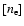 $[n_{{\rm e}}]$