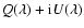 $Q(\lambda)+{\rm i}U(\lambda)$