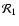 $\mathcal{R_{{\rm 1}}}$