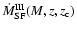 $\dot{M}_{\rm SF}^{\rm III}(M,z,z_{\rm c})$