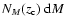$N_M(z_{\rm c})~ {\rm d}M$