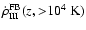$\dot{\rho}^{\rm FB}_{\rm III}(z,{>}10^4~{\rm K})$