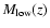 $M_{\rm low}(z)$