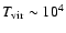 $T_{\rm vir}\sim 10^4$