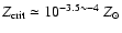 $Z_{\rm crit}\simeq 10^{-3.5\sim -4}~Z_\odot$
