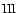 ${{\rm III}}$