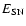 $E_{\rm SN}$