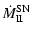 $\displaystyle %
\dot M_{\rm II}^{\rm SN}$