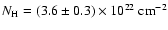 $N_{{\rm H}}=(3.6\pm0.3)\times 10^{22}\ {\rm cm}^{-2}$