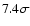 $7.4\sigma$