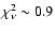 $\chi_{\nu}^{2}\sim0.9$