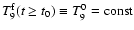 $T_9^{\rm f}(t \geq t_0)\equiv T_9^0 =
{\rm const}$