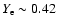 $Y_{\rm e}\sim 0.42$