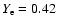 $Y_{\rm e} = 0.42$