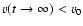 $v(t\to \infty) < v_0$