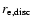 $r_{\rm e,disc}$
