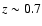 $z\sim0.7$
