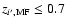 $z_{i',\rm MF}\leq0.7$