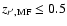 $z_{r',\rm MF} \leq0.5$