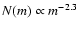 $N(m)\propto m^{-2.3}$
