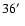 $36\hbox{$^\prime$ }$