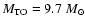$M_{\rm TO}=9.7~M_{\odot}$