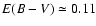 $E(B-V)\simeq 0.11$