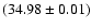 $(34.98 \pm 0.01)$