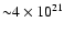 ${\sim}4\times10^{21}$