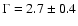$\Gamma=2.7\pm0.4$