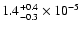 $1.4^{+0.4}_{-0.3}\times10^{-5}$