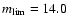 $m_{\rm lim} = 14.0$