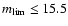 $m_{\rm lim} \leq 15.5$