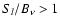 $S_{\it {l}}/B_{\nu}> 1$