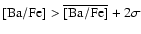 $\rm [Ba/Fe]> \overline{[Ba/Fe]} + 2 \sigma$