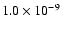 $1.0\times10^{-9}$