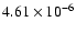 $4.61 \times 10^{-6}$