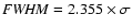 ${\it FWHM}=2.355\times\sigma$