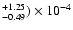 $^{+1.25}_{-0.49})\times 10^{-4}$