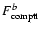 $F^{b}_{\rm comptt}$