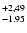 $^{\rm +2,49}_{-1.95}$