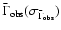 $\bar{\Gamma}_{\rm obs}(\sigma_{\bar{\Gamma}_{\rm obs}})$