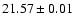 $21.57\pm0.01$